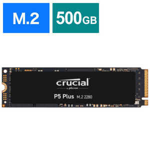 Crucial P5 Plus CT500P5PSSD8JP SSD